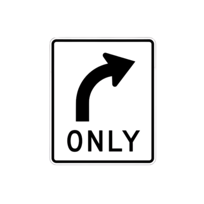 24" x 30" Right Turn Only With Arrow High Intensity Prismatic (HIP) B/W