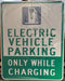 24" x 30" ELECTRIC VEHICLE (EV) PARKING ONLY Sign (HIP) in green and white