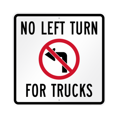 No Left Turn Symbol For Truck Sign- 24 " x 24 ", High Intensity Prismatic (HIP)