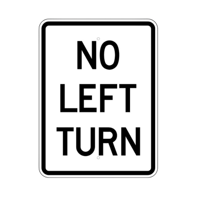 No Left Turn, 18" X 24" , HIP