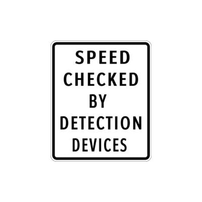 SPEED CHECKED BY DETECTION DEVICES High Intensity Prismatic (HIP) Reflective Sign | 30" x 30"