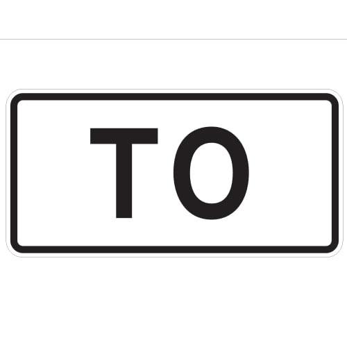 white and black MUTCD Compliant Route Sign: TO (X-M4-5)