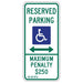 North Carolina Reserved Parking with handicap symbol and arrow sign (HIP) White and green with blue handicap symbol