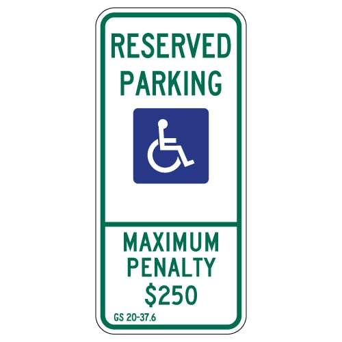 Reserved Parking Maximum Penalty $250 green white and blue signs