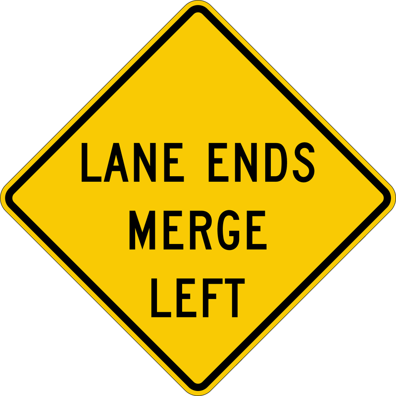 Lane Ends Merge Left Sign 36 " x 36 ", High Intensity Prismatic (HIP)