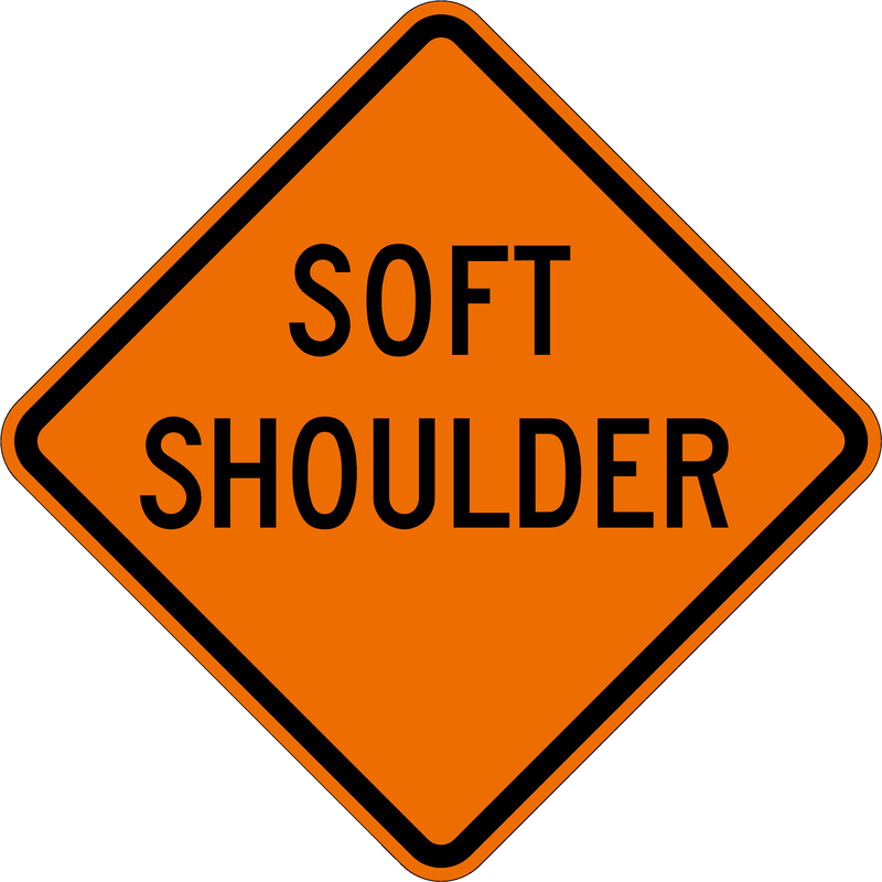 Low/Soft Shoulder Sign- 48" x 48" Diamond Grade (D3) MaxMetal