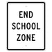 White and black S5-2 End School Zone High Intensity Prismatic (HIP) Sign | 24 " x 30 "