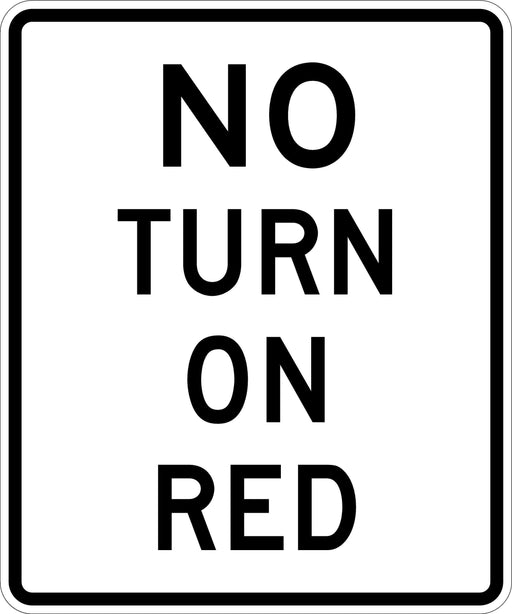 White and Black R10-11a NO TURN ON RED Sign