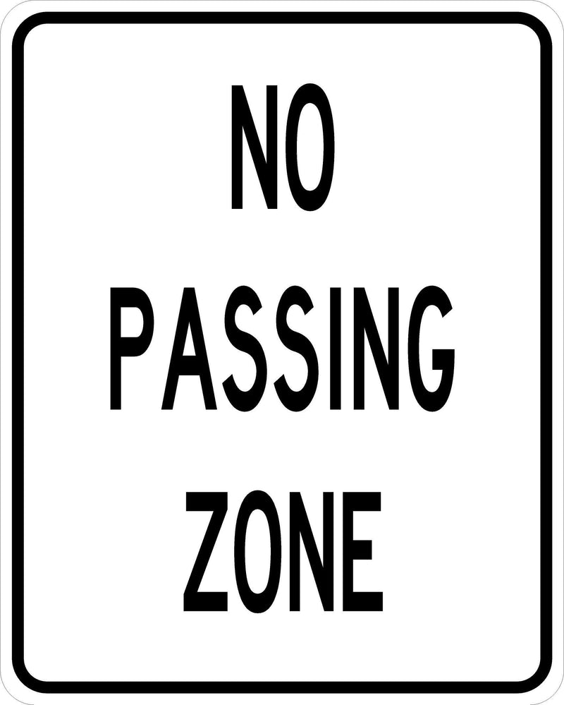 No Passing Zone 24 " x 30 ", High Intensity Prismatic (HIP)