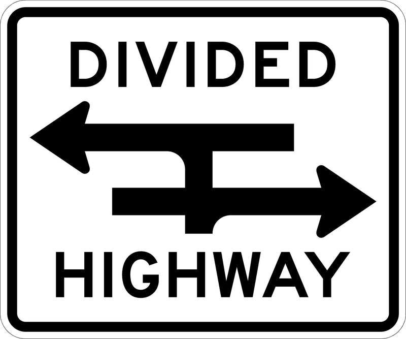 Divided Highway Sign -36 " x 30 ", High Intensity Prismatic (HIP)