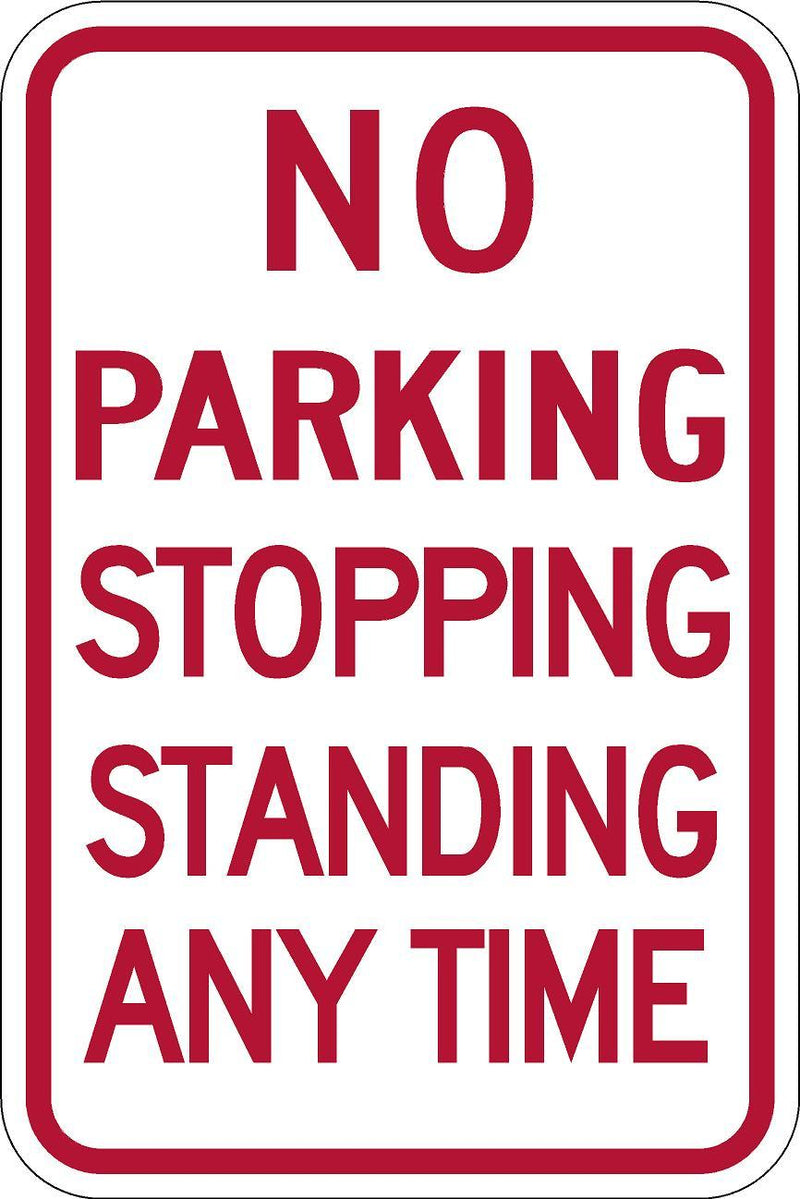 No Standing or Stopping 12" x 18" Red/White Diamond Grade (DG3)
