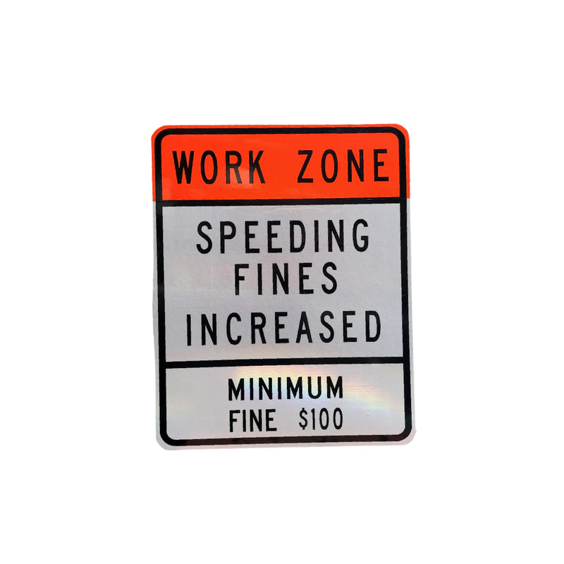 48" X 60" Work Zone Speeding Fines Increased