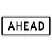 r3-17a white and black Ahead Auxiliary High Intensity Prismatic (HIP) Sign | 30 " x 12 "