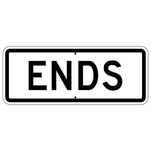 Ends Auxiliary High Intensity Prismatic (HIP) Sign | 24 " x 08 "