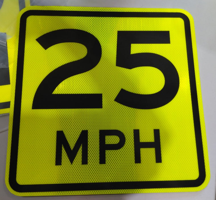 18" x 18" Advisory Speed Plaque Sign, Diamond Grade (FYG) 25 MPH