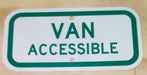 Green and white ADA Handicap Parking Signs - 12" x 6" Van Accessible Signs