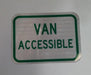 12"x9" white and green High Intensity Prismatic Van Accessible Sign