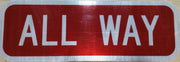 Red and White ALL WAY MUTCD Compliant Supplemental Stop Sign